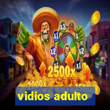 vidios adulto